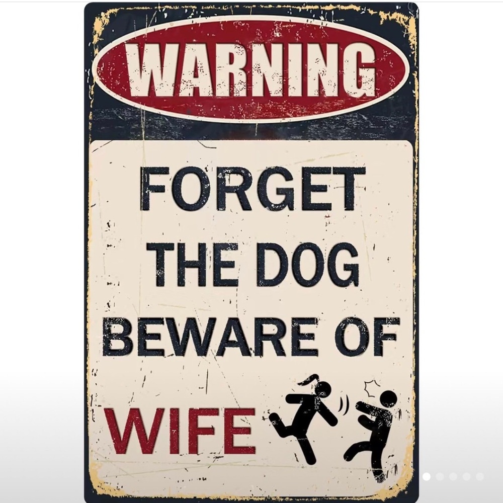 Humorous Warning Sign